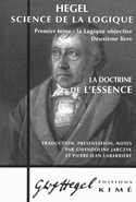 Science de la logique, t.01: Logique objective, liv. 02, Doctrine de l'essence (La)